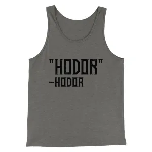 Hodor Men/Unisex Tank Top