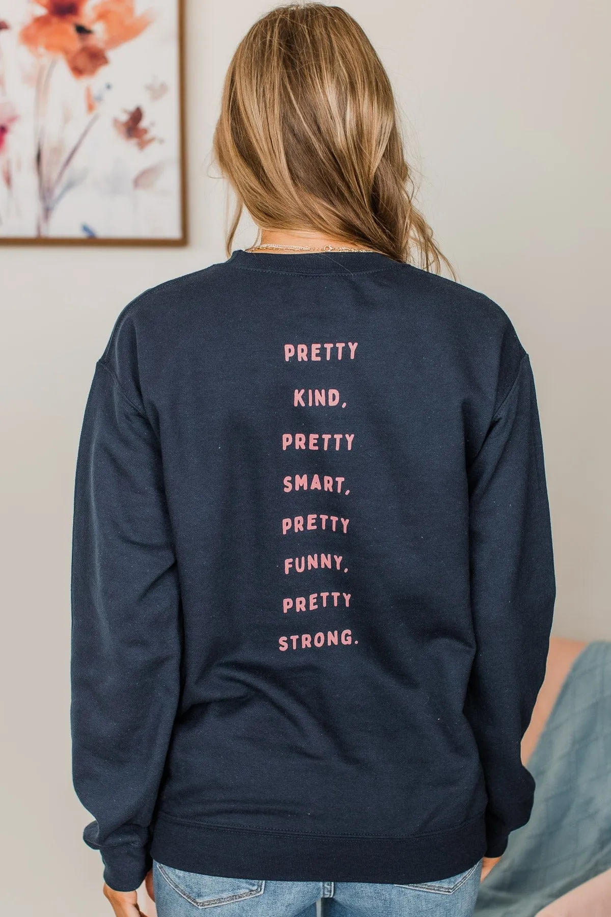 "Aim To Be Pretty" Crew Neck Pullover- Navy